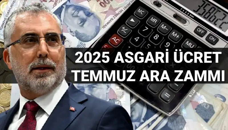 Temmuz'da Asgari Ücrette Ara Zam Yapılacak mı? İşte Bakan Işıkhan'ın Açıklamaları